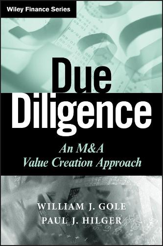 Бумажная книга «Due Diligence: An M&A Value Creation Approach», авторов Пол Дж. Хилгер, Уильям Дж. Гоул - фото №1