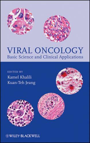 Паперова книга «Viral Oncology: Basic Science and Clinical Applications», авторів Камель Халілі, Куан-Те Дженг - фото №1