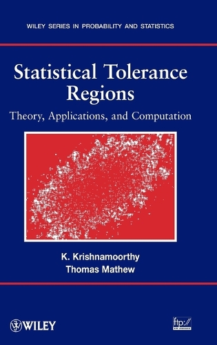 [object Object] «Statistical Tolerance Regions: Theory, Applications, and Computation», авторов Калимутху Кришнамоорти, Томас Мэтью - фото №1