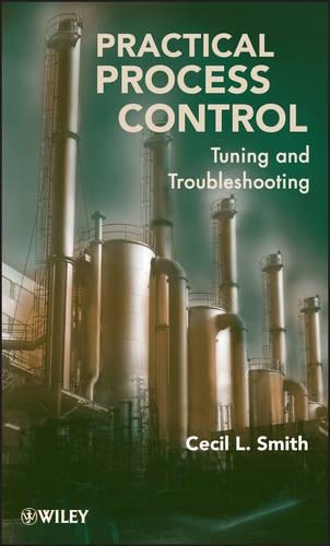 Паперова книга «Practical Process Control: Tuning and Troubleshooting», автор Сесіл Л. Сміт - фото №1