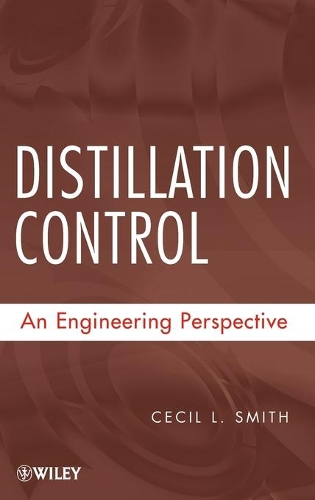 Паперова книга «Distillation Control: An Engineering Perspective», автор Сесіл Л. Сміт - фото №1