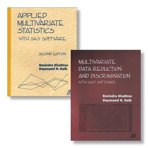 [object Object] «Applied Multivariate Statistics With SAS Software, 2e + Multivariate Data Reduction and Discrimination with SAS Software Set», авторів Даянанд Н. Найк, Равіндра Кхаттрі - фото №1