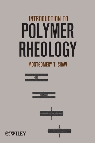 Бумажная книга «Introduction to Polymer Rheology», автор Монтгомери Т. Шоу - фото №1