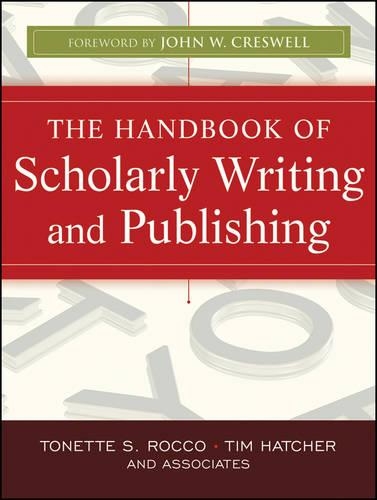 Бумажная книга «The Handbook of Scholarly Writing and Publishing», авторов Тимоти Гэри Хэтчер, Тонетт С. Рокко - фото №1