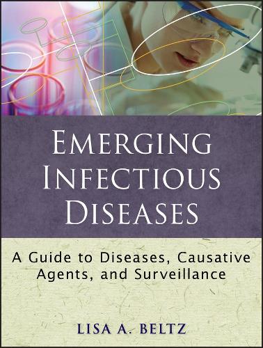 Паперова книга «Emerging Infectious Diseases: A Guide to Diseases, Causative Agents, and Surveillance», автор Ліза А. Бельц - фото №1