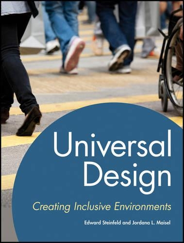 Паперова книга «Universal Design: Creating Inclusive Environments», авторів Едвард Стейнфельд, Джордана Майзель - фото №1