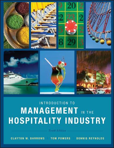 Бумажная книга «Introduction to Management in the Hospitality Industry», авторов Клейтон У. Барроуз, Деннис Р. Рейнольдс, Том Пауэрс - фото №1