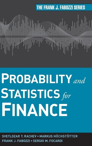 Паперова книга «Probability and Statistics for Finance», авторів Маркус Гьогштеттер, Серхіо М. Фокарді, Свєтлозар Т. Рачев - фото №1