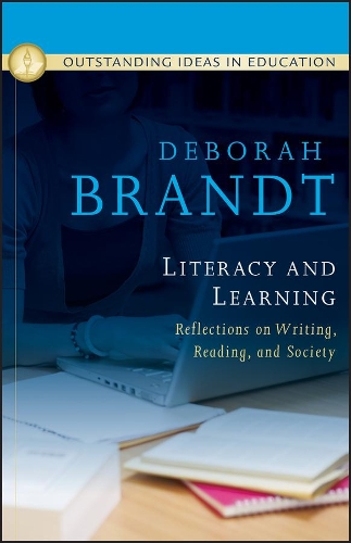 Бумажная книга «Literacy and Learning: Reflections on Writing, Reading, and Society», автор Дебора Брандт - фото №1
