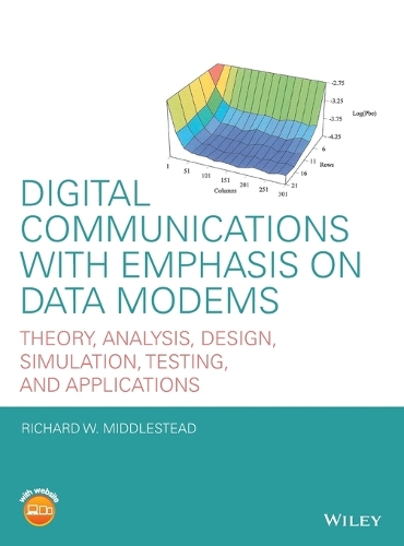 Паперова книга «Digital Communications with Emphasis on Data Modems: Theory, Analysis, Design, Simulation, Testing, and Applications», автор Річард В. Міддлстед - фото №1