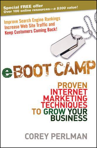 Паперова книга «eBoot Camp: Proven Internet Marketing Techniques to Grow Your Business», автор Корі Перлман - фото №1