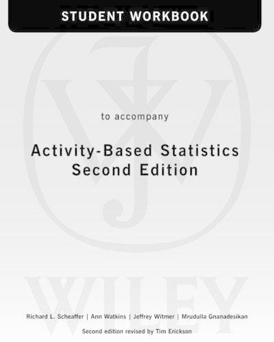 Паперова книга «Activity-Based Statistics, 2nd Edition Student Guide», авторів Енн Е. Уоткінс, Джеффрі Вітмер, Мрудулла Гнанадесікан, Річард Л. Шеффер - фото №1