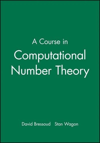 Паперова книга «A Course in Computational Number Theory», авторів Девід Брессуд, Стен Вагон - фото №1