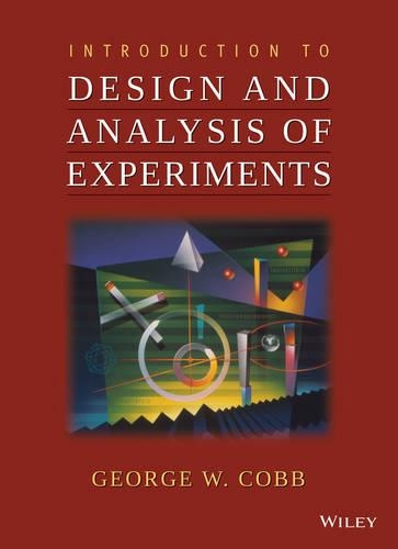 Бумажная книга «Introduction to Design and Analysis of Experiments», автор Джордж В. Кобб - фото №1