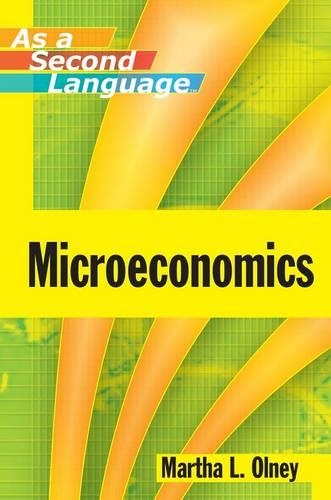 Бумажная книга «Microeconomics as a Second Language», автор Марта Л. Олни - фото №1