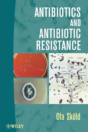 Бумажная книга «Antibiotics and Antibiotic Resistance», автор Ола Скёльд - фото №1