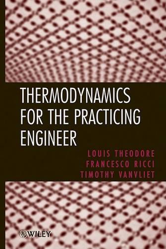 Паперова книга «Thermodynamics for the Practicing Engineer», авторів Франческо Річчі, Луї Теодор, Тімоті Ванвліт - фото №1
