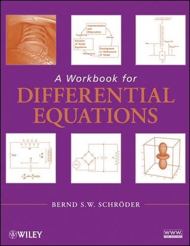 Паперова книга «A Workbook for Differential Equations», автор Бернд С. В. Шредер - фото №1