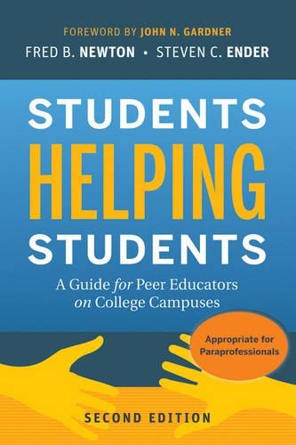 Бумажная книга «Students Helping Students: A Guide for Peer Educators on College Campuses», авторов Фред Б. Ньютон, Стивен С. Эндер - фото №1
