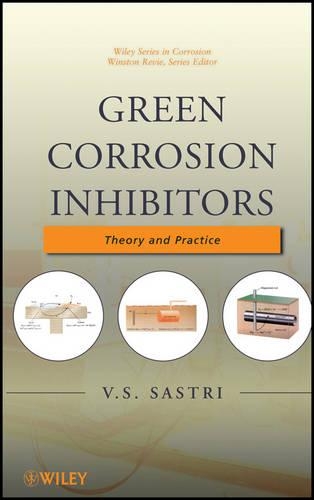 Паперова книга «Green Corrosion Inhibitors: Theory and Practice», автор В. С. Састрі - фото №1