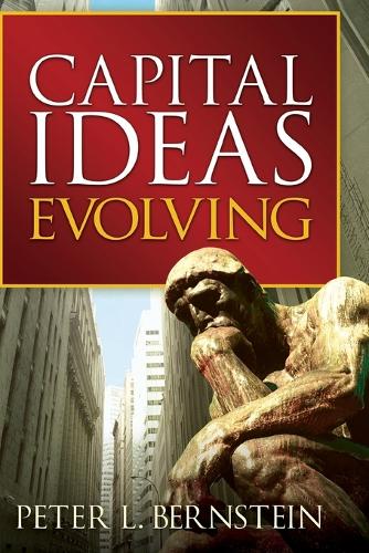 Паперова книга «Capital Ideas Evolving», автор Пітер Л. Бернштейн - фото №1