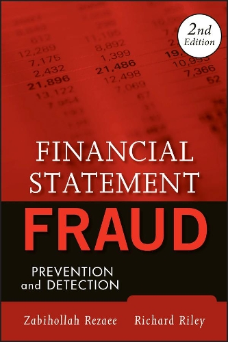 Бумажная книга «Financial Statement Fraud: Prevention and Detection», авторов Ричард Райли, Забихолла Резаи - фото №1