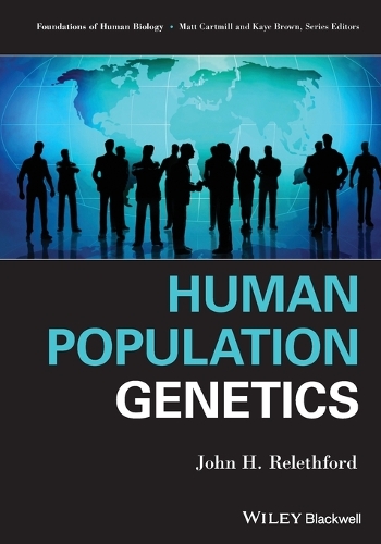 Паперова книга «Human Population Genetics», автор Джон Х. Релетфорд - фото №1
