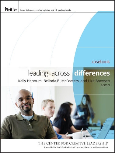 Паперова книга «Leading Across Differences: Casebook», авторів Белінда Б. Макфітерс, Келлі Ханнум, Лайза Буйсен - фото №1
