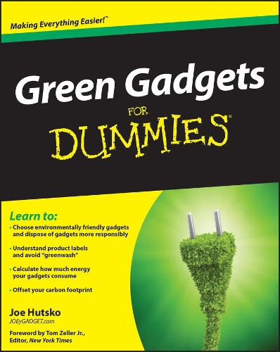 Паперова книга «Green Gadgets For Dummies», автор Джо Хуцко - фото №1