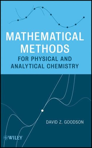 Бумажная книга «Mathematical Methods for Physical and Analytical Chemistry», автор Дэвид З. Гудсон - фото №1