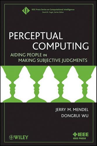[object Object] «Perceptual Computing: Aiding People in Making Subjective Judgments», авторів Дунгруй Ву, Джеррі Мендель - фото №1