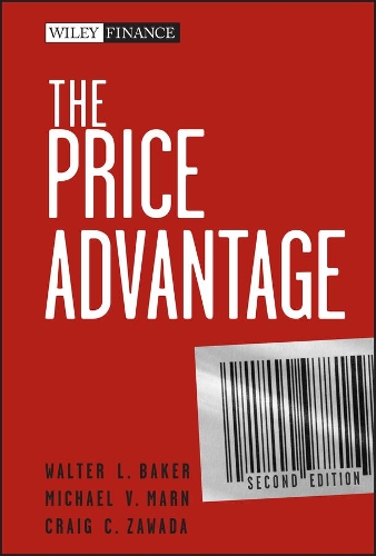 Бумажная книга «The Price Advantage», авторов Крейг К. Завада, Майкл В. Марн, Уолтер Л. Бейкер - фото №1