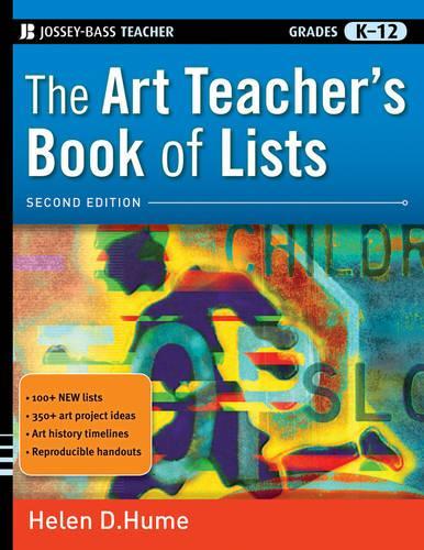 Бумажная книга «The Art Teacher's Book of Lists, Grades K-12», автор Хелен Д. Хьюм - фото №1