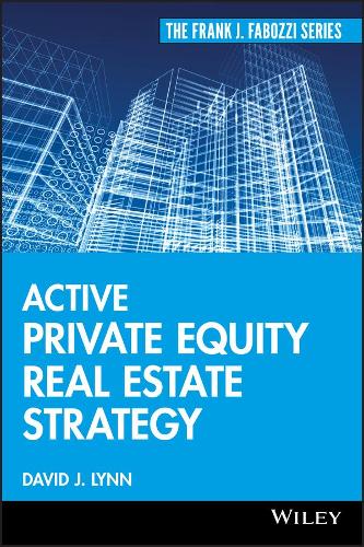 Паперова книга «Active Private Equity Real Estate Strategy», автор Девід Дж. Лінн - фото №1