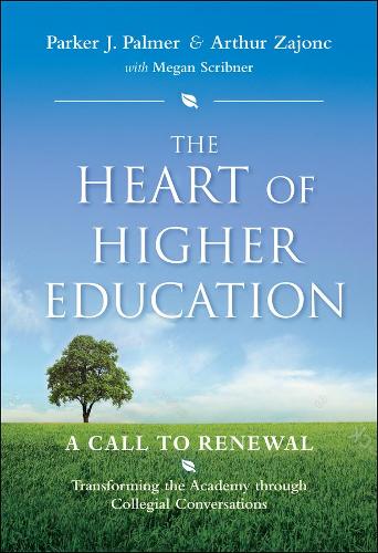 Бумажная книга «The Heart of Higher Education: A Call to Renewal», авторов Меган Скрибнер, Паркер Дж. Палмер - фото №1