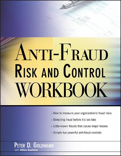 Паперова книга «Anti-Fraud Risk and Control Workbook», авторів Хілтон Кауфман, Пітер Гольдманн - фото №1