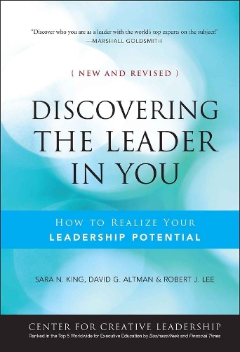Бумажная книга «Discovering the Leader in You: How to realize Your Leadership Potential», авторов Дэвид Альтман, Роберт Дж. Ли, Сара Н. Кинг - фото №1