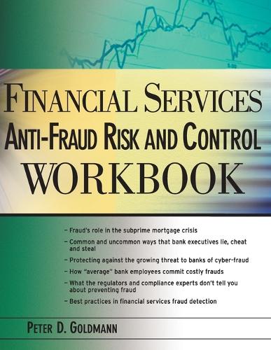 Бумажная книга «Financial Services Anti-Fraud Risk and Control Workbook», автор Питер Голдманн - фото №1