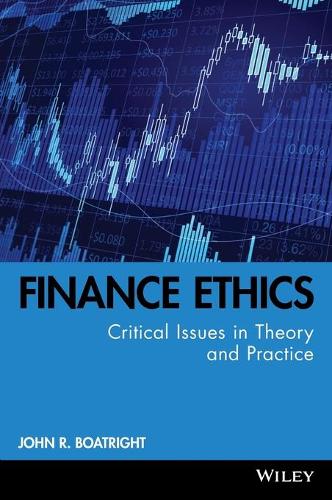 Паперова книга «Finance Ethics: Critical Issues in Theory and Practice», автор Джон Р. Ботрайт - фото №1