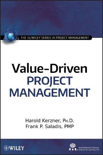 Бумажная книга «Value-Driven Project Management», авторов Фрэнк П. Саладис, Гарольд Керцнер - фото №1