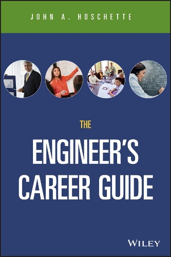 Бумажная книга «The Engineer's Career Guide», автор Джон А. Хошетт - фото №1