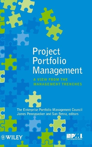 Паперова книга «Project Portfolio Management: A View from the Management Trenches», автор EPMC, Inc. - фото №1
