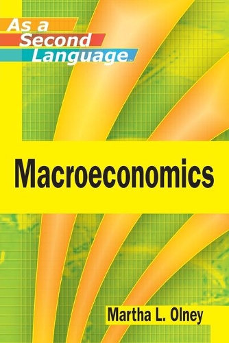Паперова книга «Macroeconomics as a Second Language», автор Марта Л. Олні - фото №1