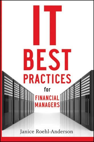 Бумажная книга «IT Best Practices for Financial Managers», автор Дженис М. Роель-Андерсон - фото №1
