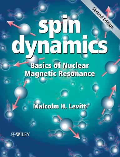 Паперова книга «Spin Dynamics: Basics of Nuclear Magnetic Resonance», автор Малкольм Х. Левітт - фото №1