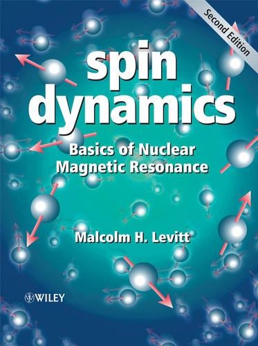 Паперова книга «Spin Dynamics: Basics of Nuclear Magnetic Resonance», автор Малкольм Х. Левітт - фото №1