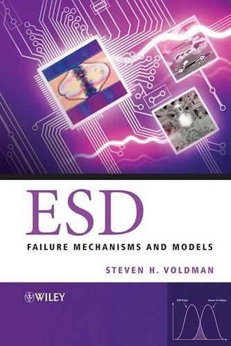 Паперова книга «ESD: Failure Mechanisms and Models», автор Стівен Х. Вольдман - фото №1