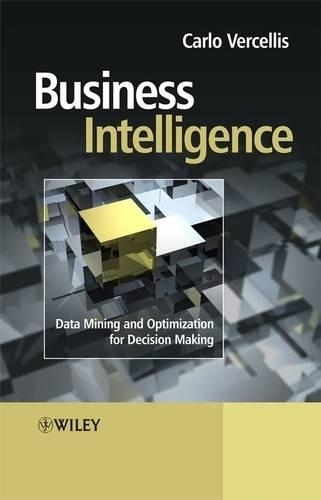Паперова книга «Business Intelligence: Data Mining and Optimization for Decision Making», автор Карло Верчелліс - фото №1