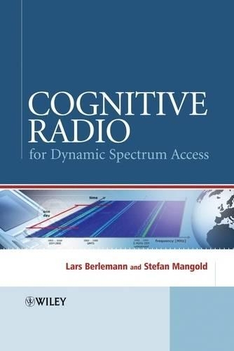 Бумажная книга «Cognitive Radio and Dynamic Spectrum Access», авторов Ларс Берлеманн, Штефан Мангольд - фото №1