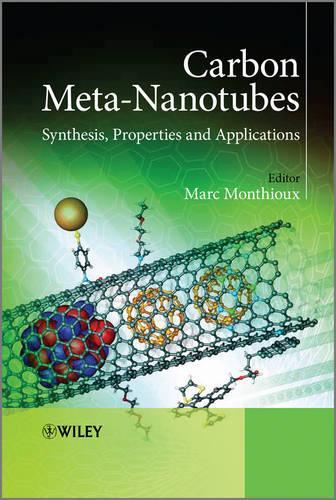 Паперова книга «Carbon Meta-Nanotubes: Synthesis, Properties and Applications», автор Марк Монтіу - фото №1